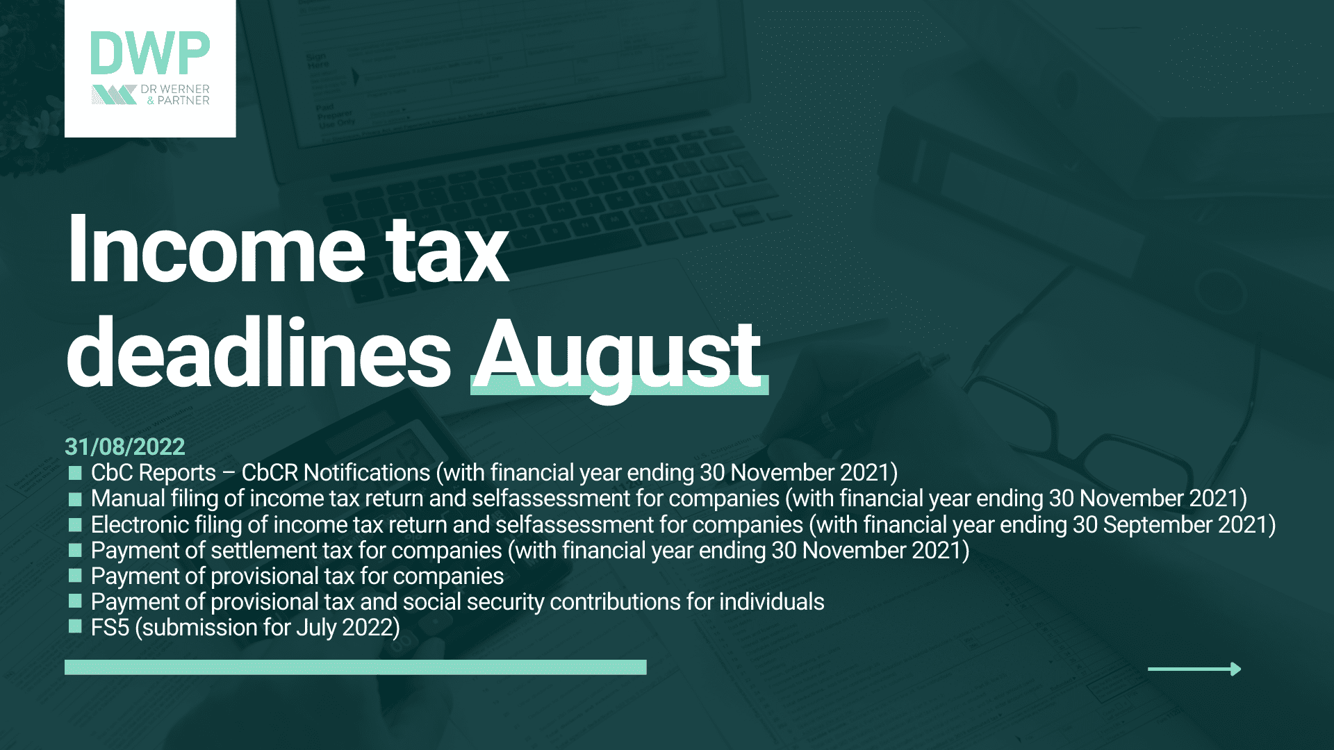 Malta’s tax deadlines for the month of August DW&P Dr. Werner & Partners